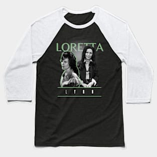 Loretta lynn +++ vintage style Baseball T-Shirt